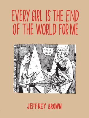 cover image of Every Girl Is The End Of The World For Me